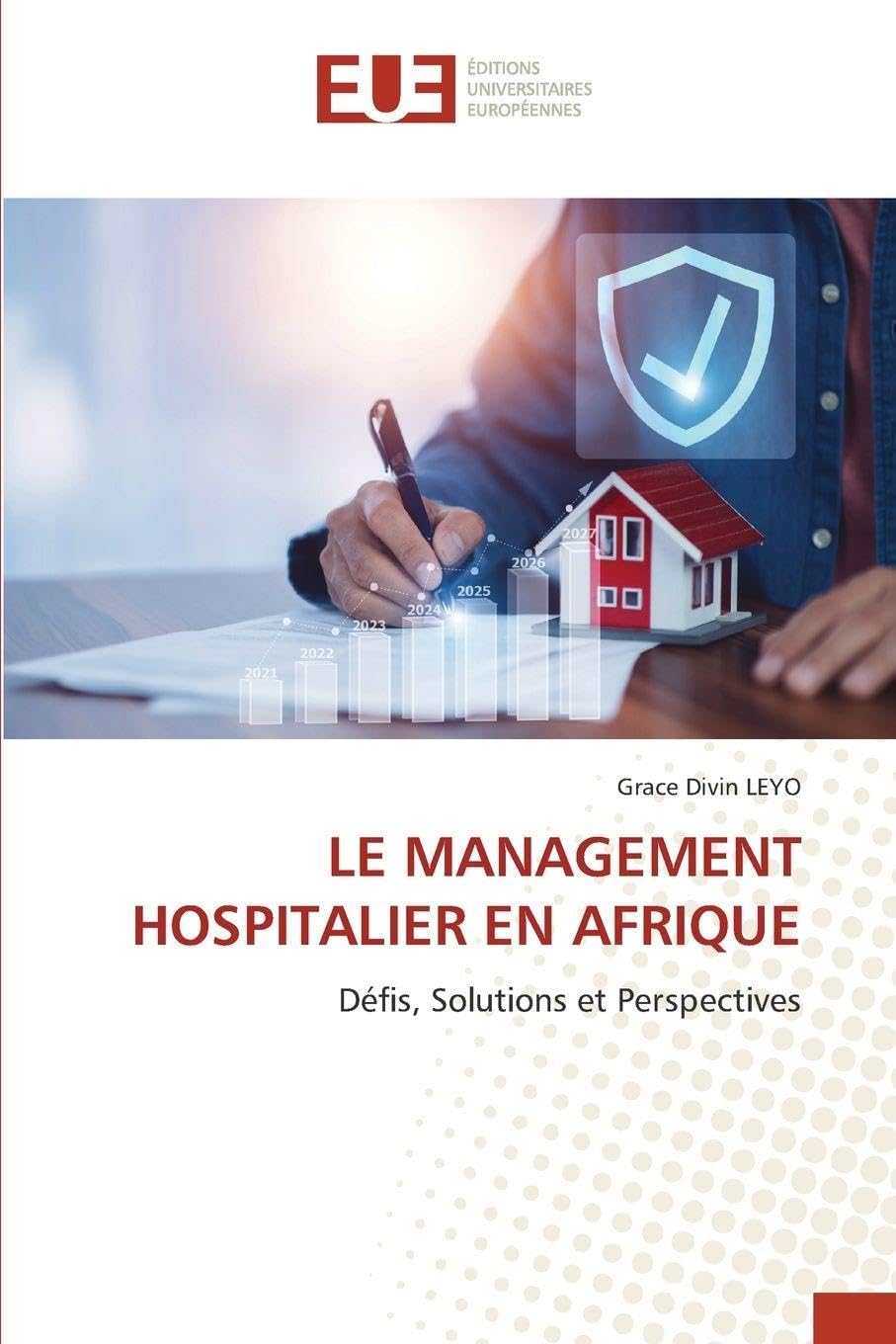 LE MANAGEMENT HOSPITALIER EN AFRIQUE Law