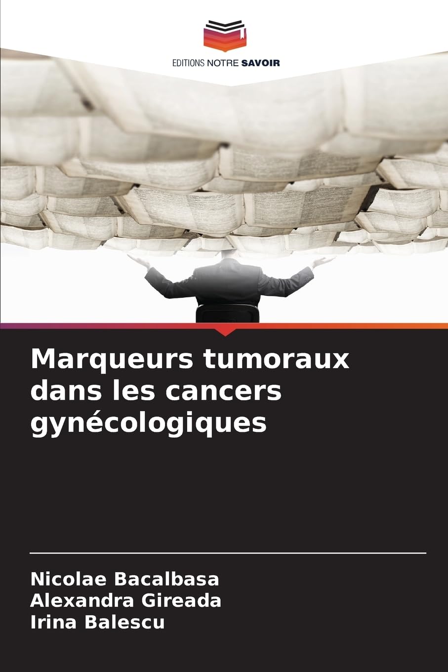 Marqueurs tumoraux dans les cancers gynécologiques book