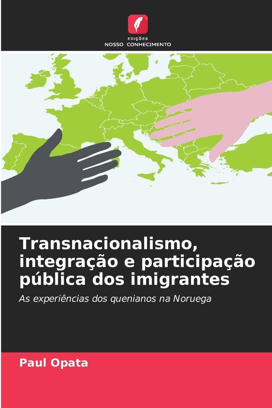 Transnacionalismo, integração e participação pública dos imigrantes Law