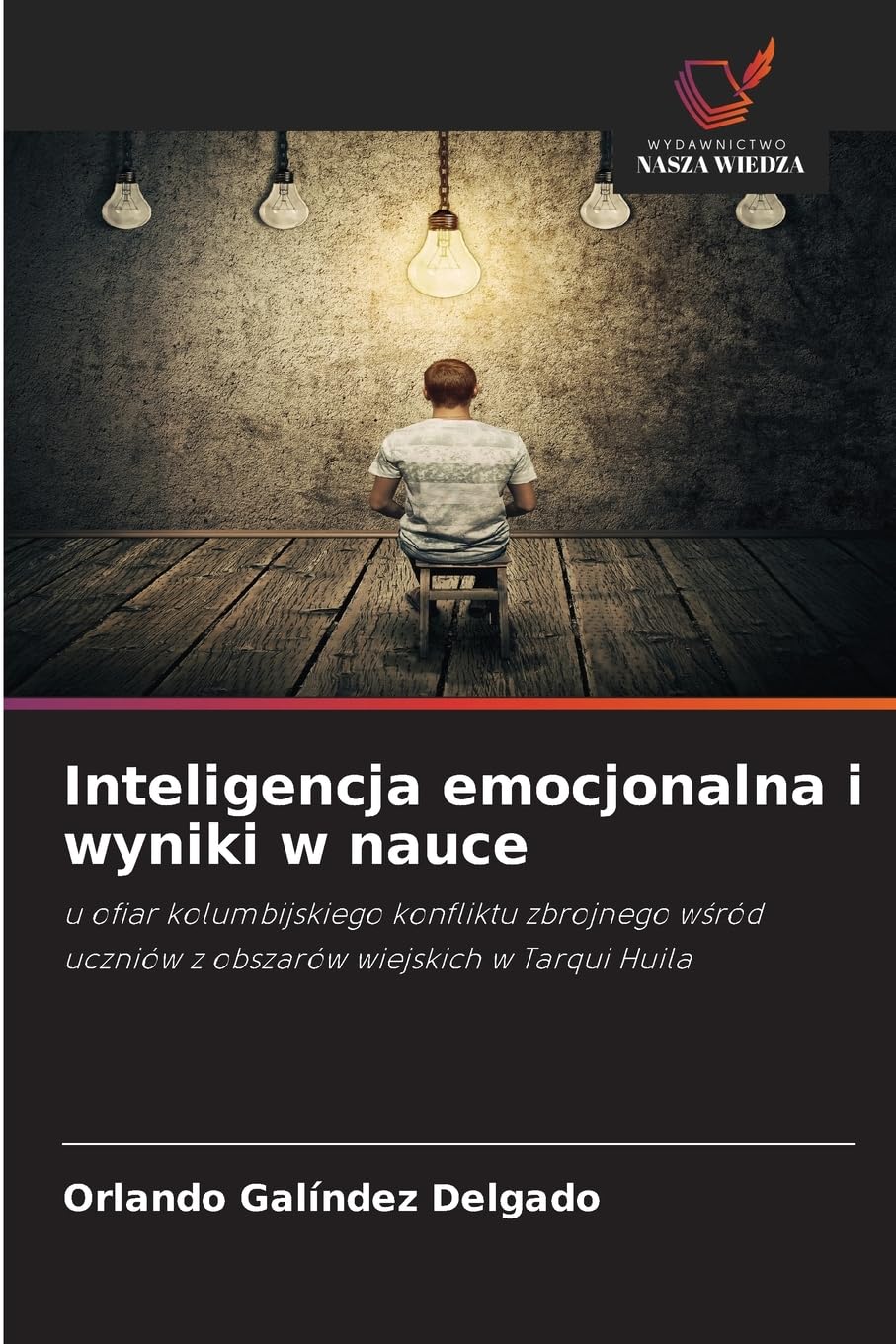 Inteligencja emocjonalna i wyniki w nauce Business & Technology