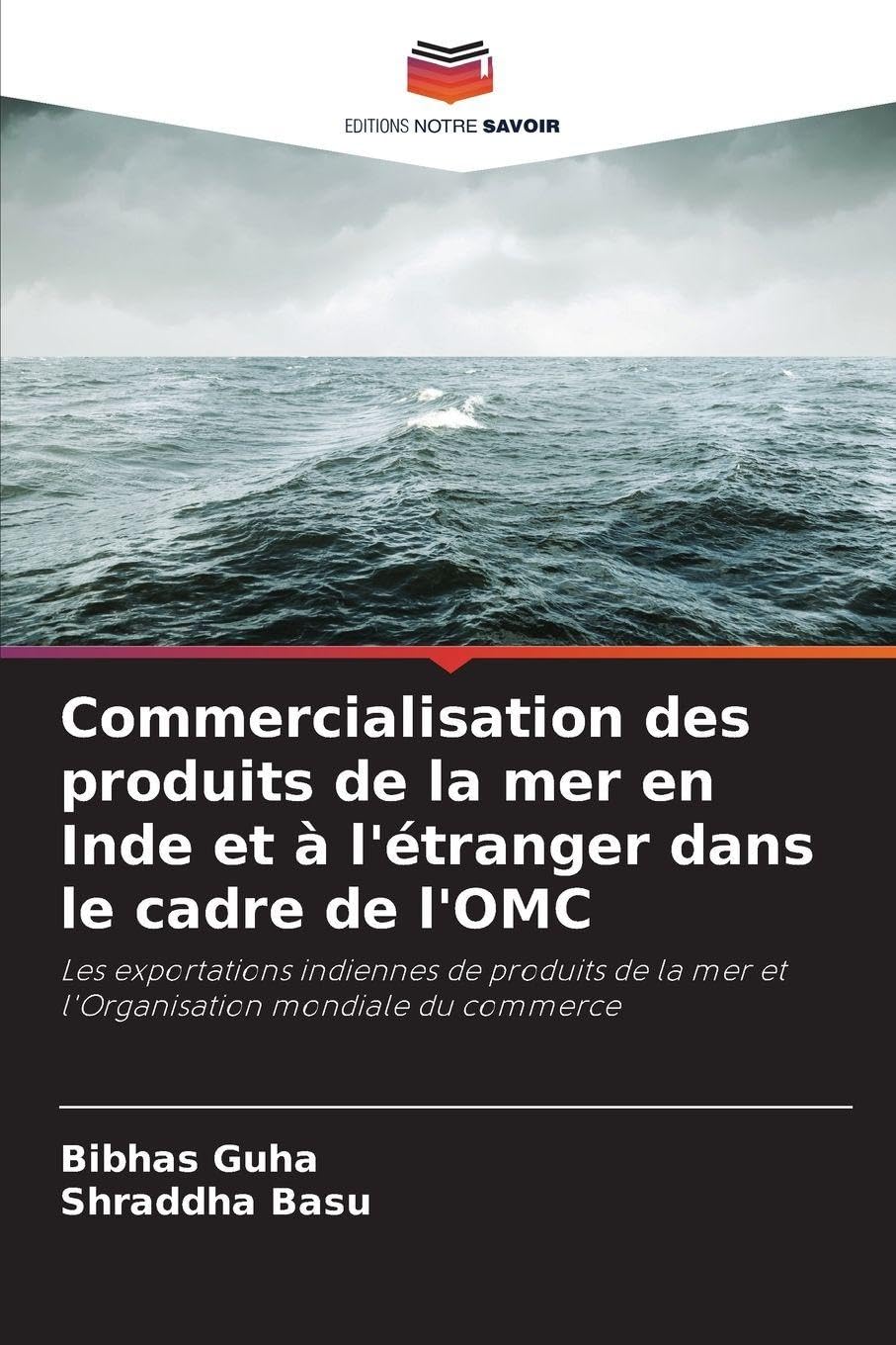 Commercialisation des produits de la mer en Inde et à l'étranger dans le cadre de l'OMC Natural Sciences