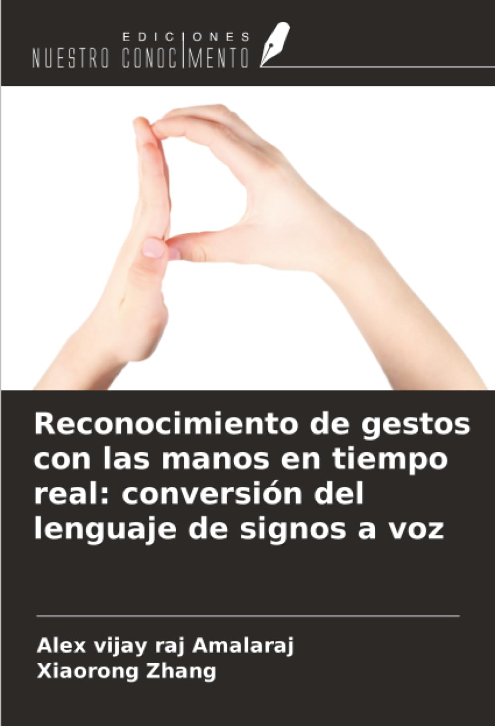 Reconocimiento de gestos con las manos en tiempo real: conversión del lenguaje de signos a voz Law