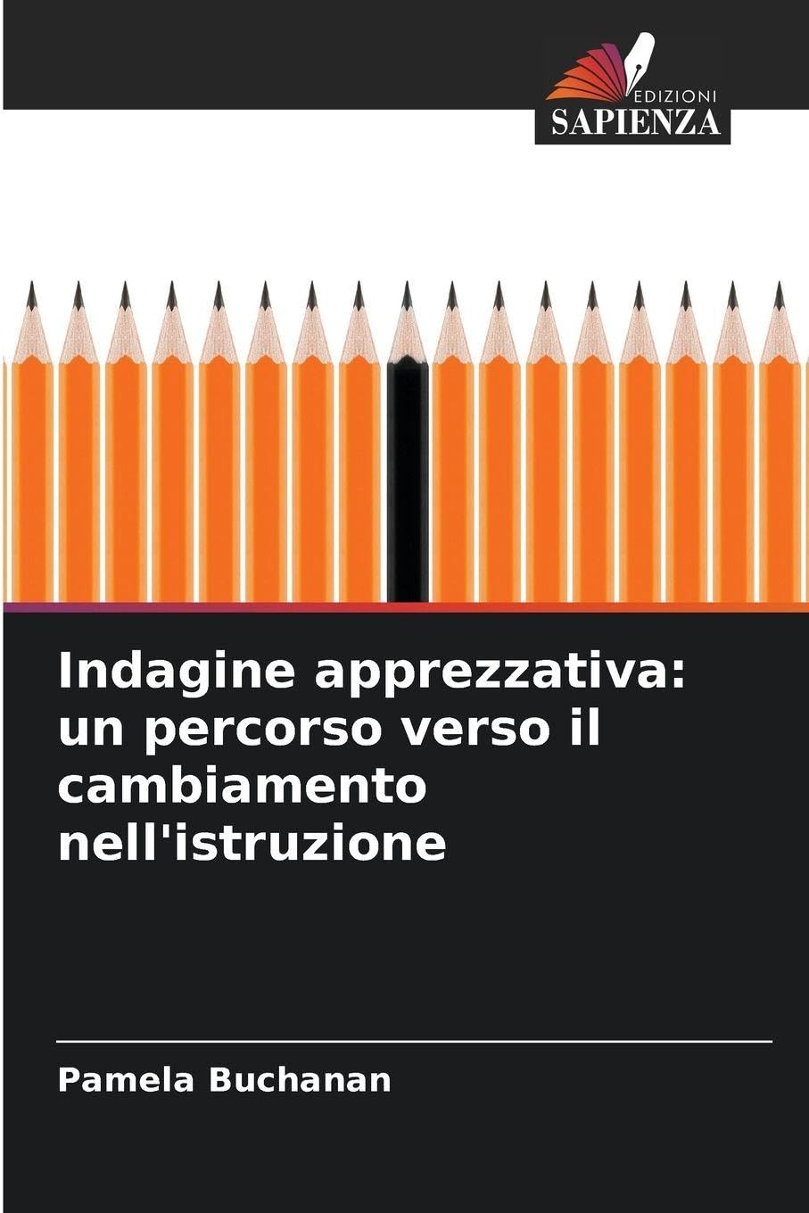 Indagine apprezzativa: un percorso verso il cambiamento nell'istruzione Education & Training