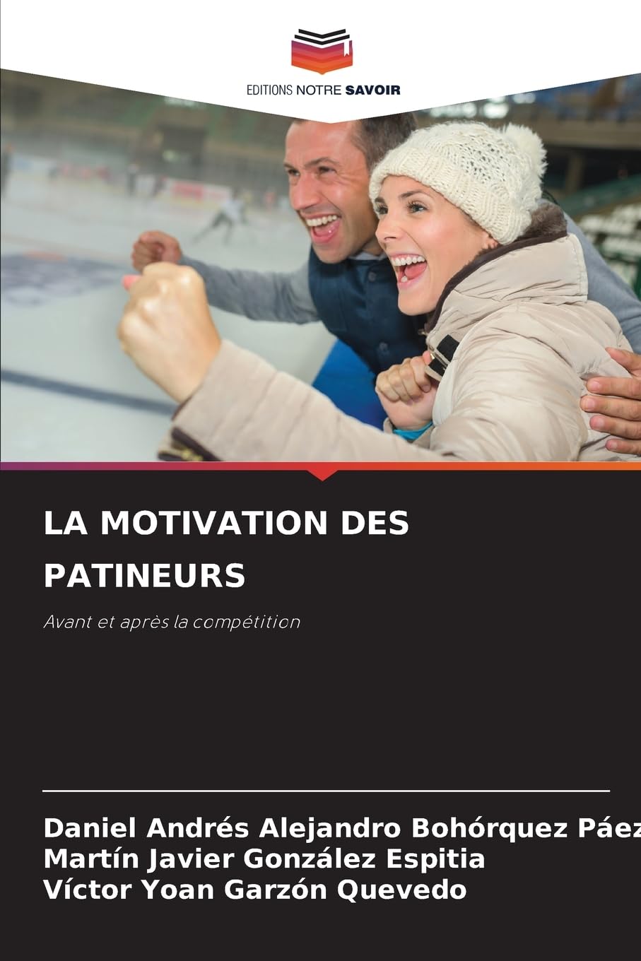 LA MOTIVATION DES PATINEURS Medicine