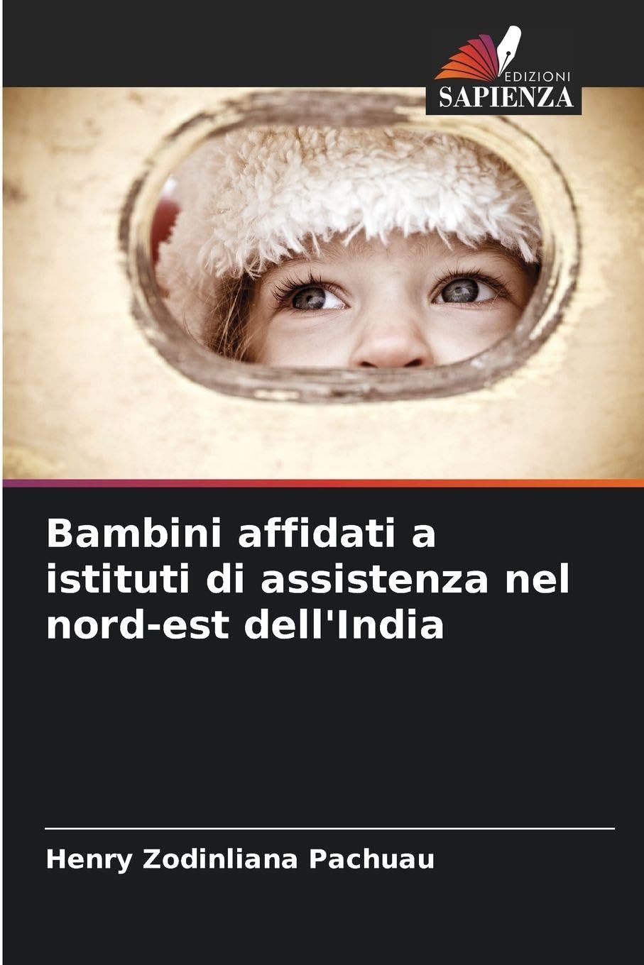Bambini affidati a istituti di assistenza nel nord-est dell'India Books