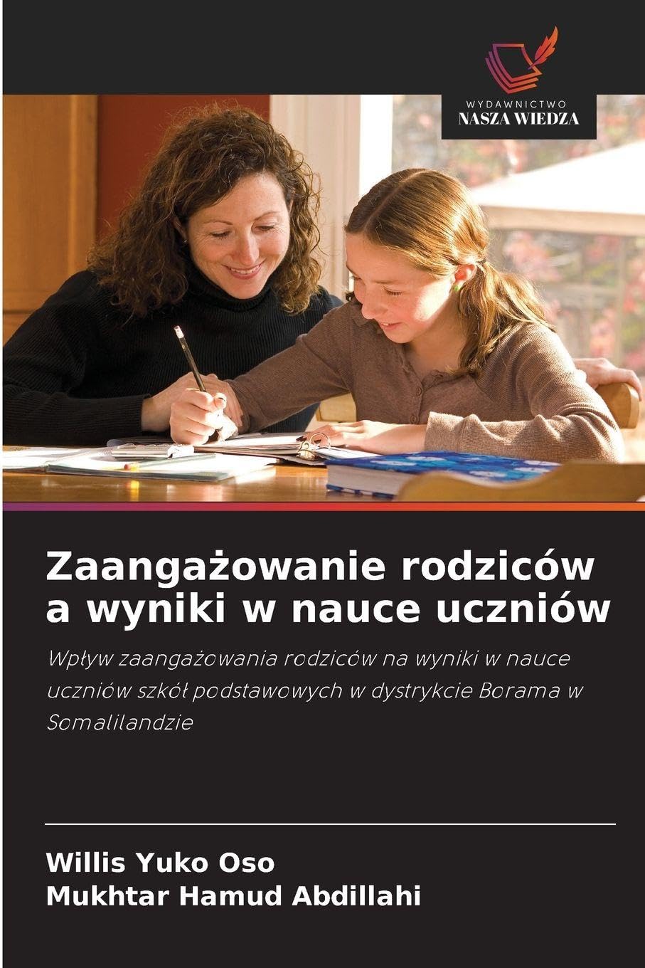Zaanga¿owanie rodziców a wyniki w nauce uczniów Books