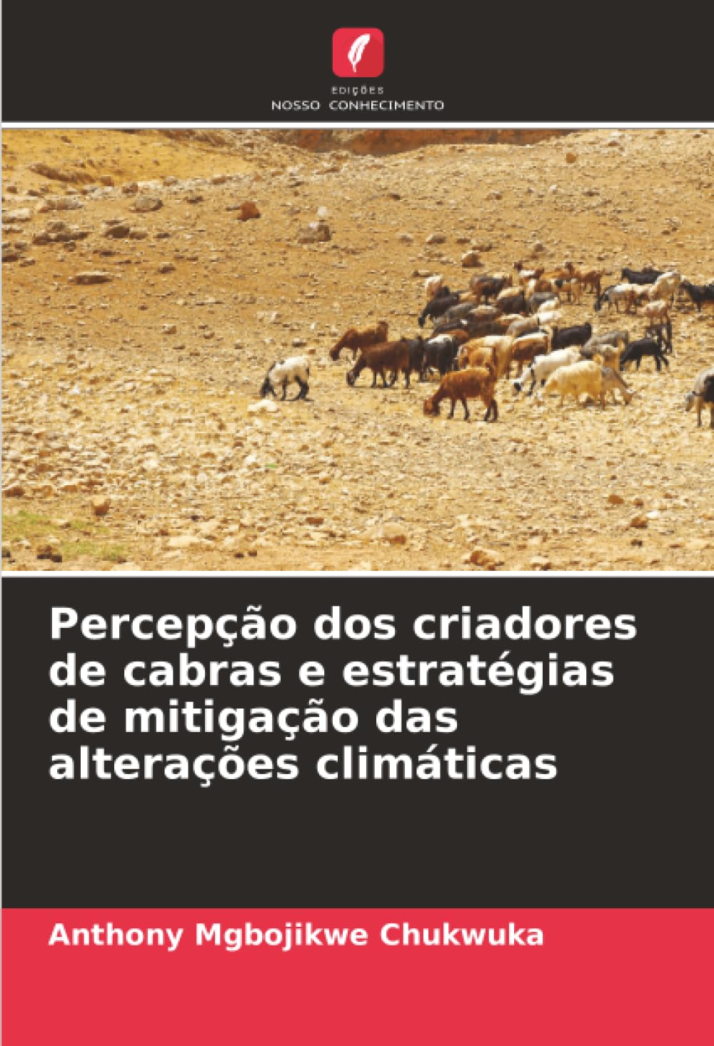 Percepção dos criadores de cabras e estratégias de mitigação das alterações climáticas Natural Sciences