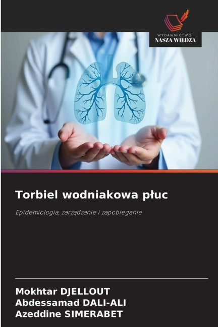Torbiel wodniakowa p¿uc Medicine