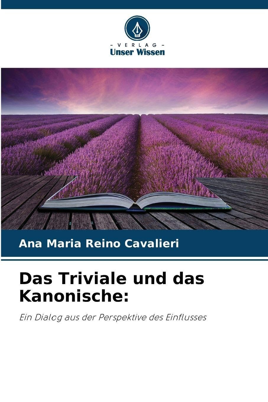 Das Triviale und das Kanonische: Books