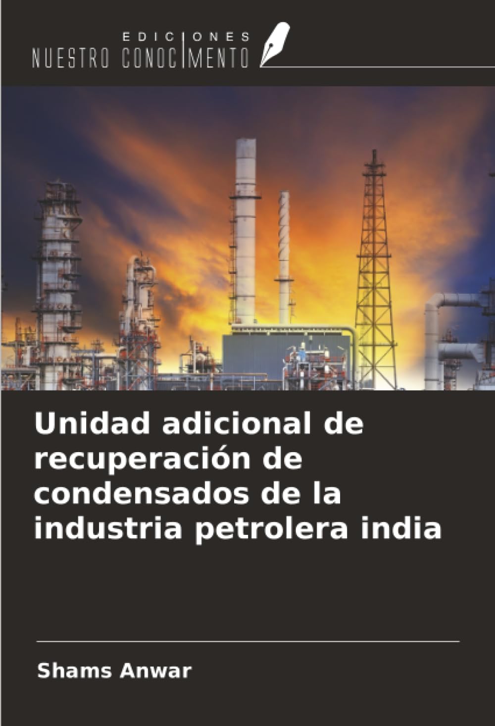 Unidad adicional de recuperación de condensados de la industria petrolera india Business & Technology