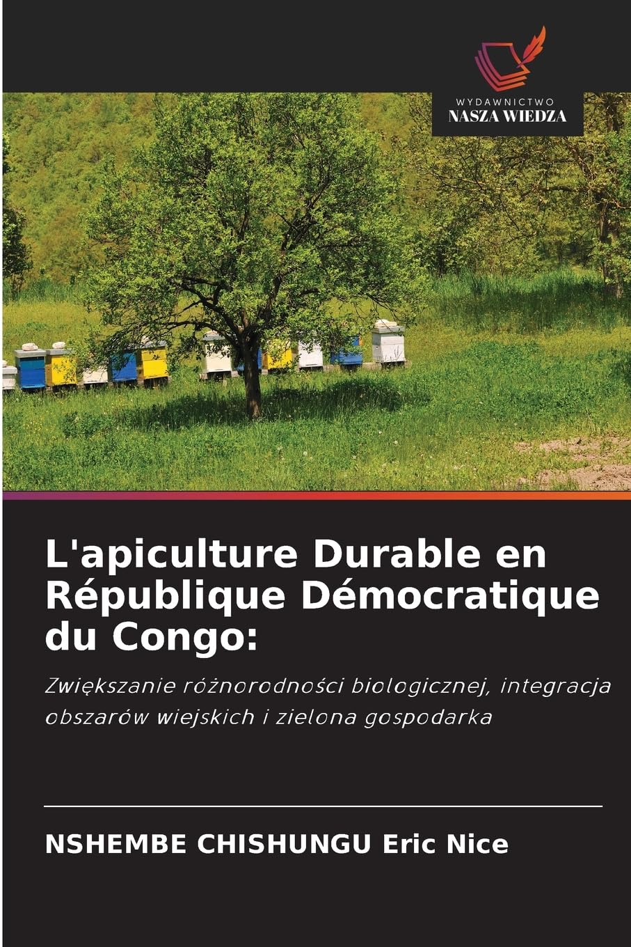 L'apiculture Durable en République Démocratique du Congo: Natural Sciences