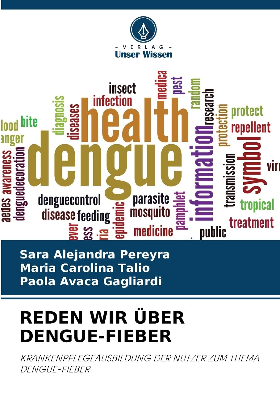 REDEN WIR ÜBER DENGUE-FIEBER Medicine