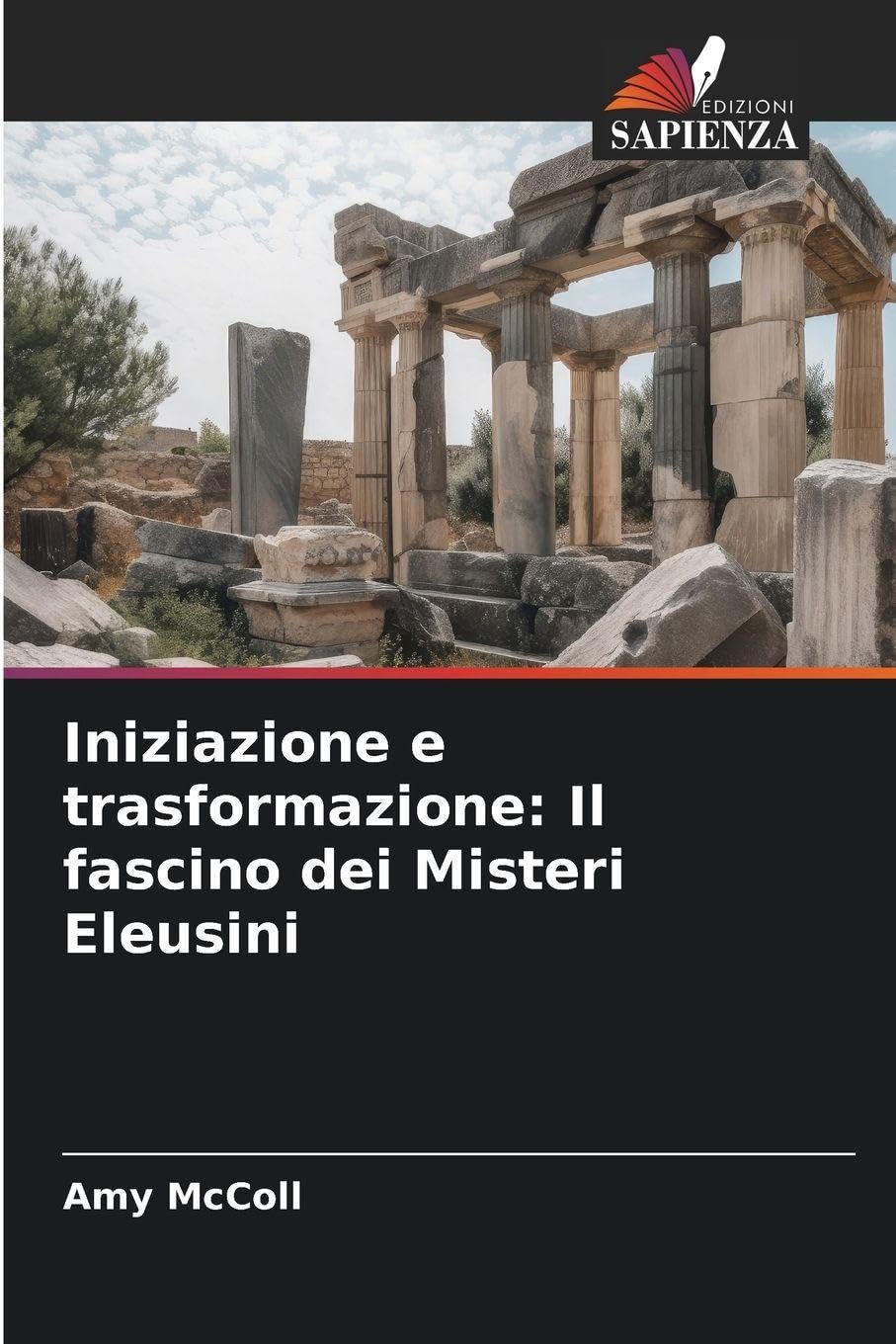 Iniziazione e trasformazione: Il fascino dei Misteri Eleusini Philosophy