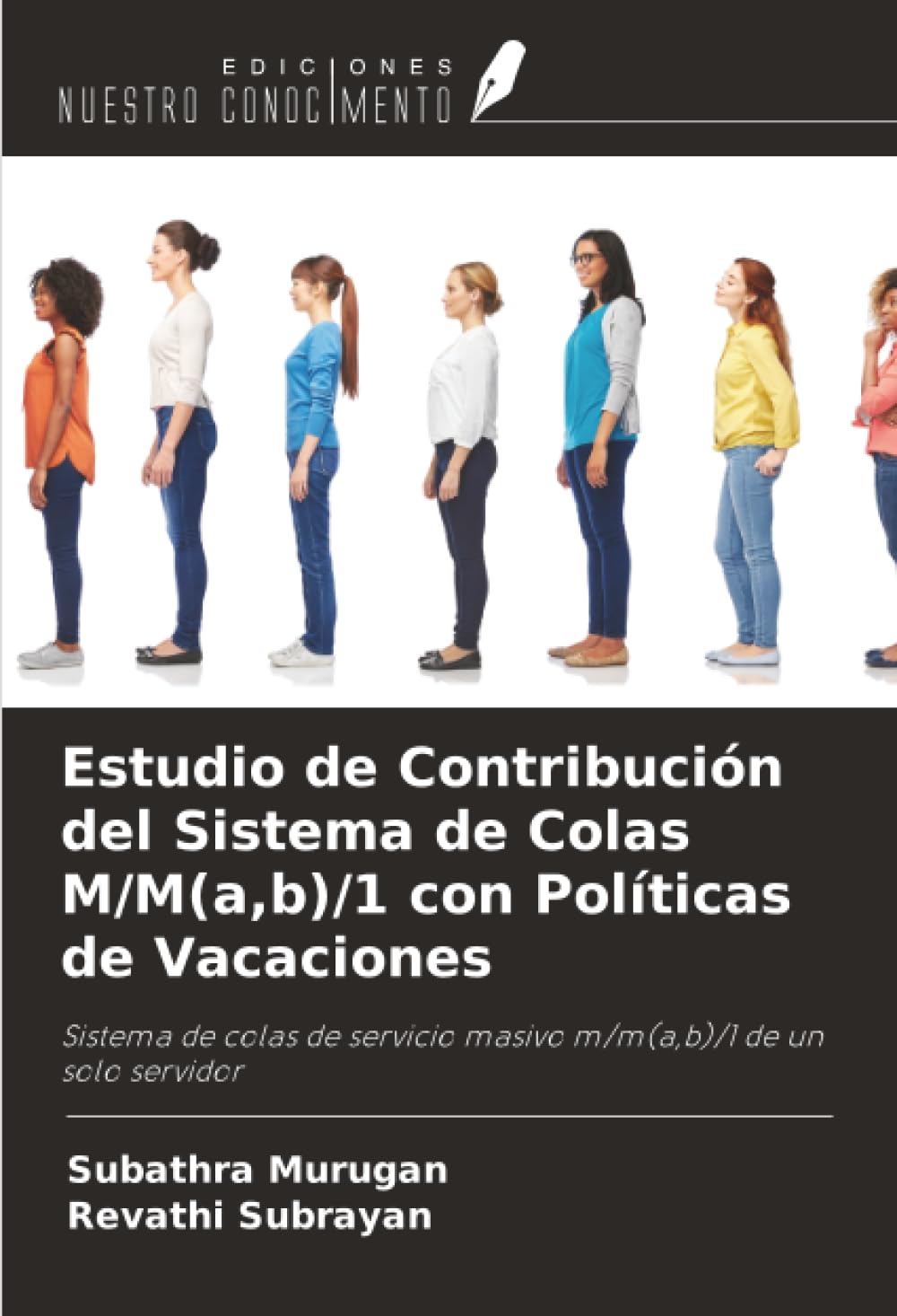 Estudio de Contribución del Sistema de Colas M/M(a,b)/1 con Políticas de Vacaciones Mathematics