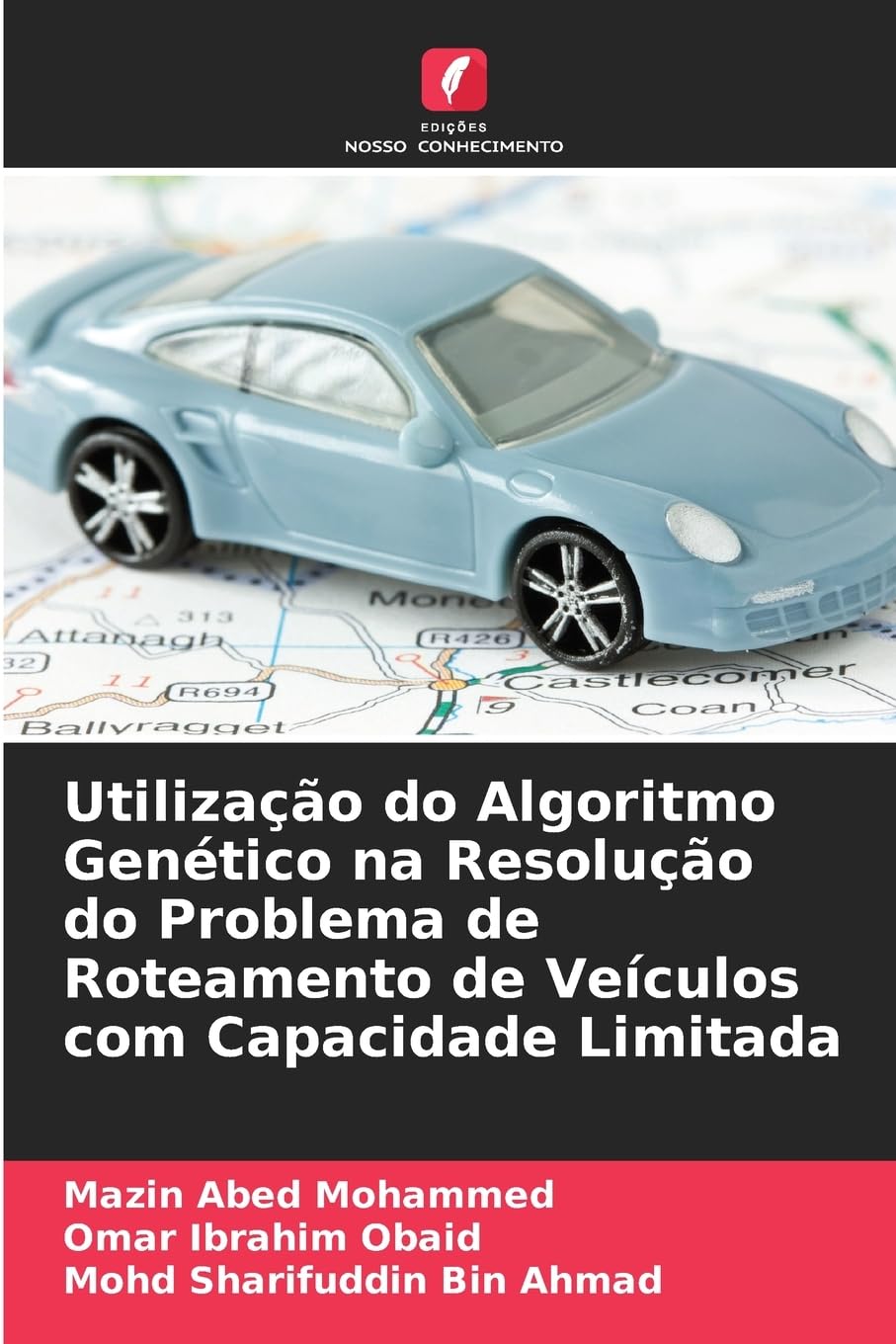 Utilização do Algoritmo Genético na Resolução do Problema de Roteamento de Veículos com Capacidade Limitada Business & Technology