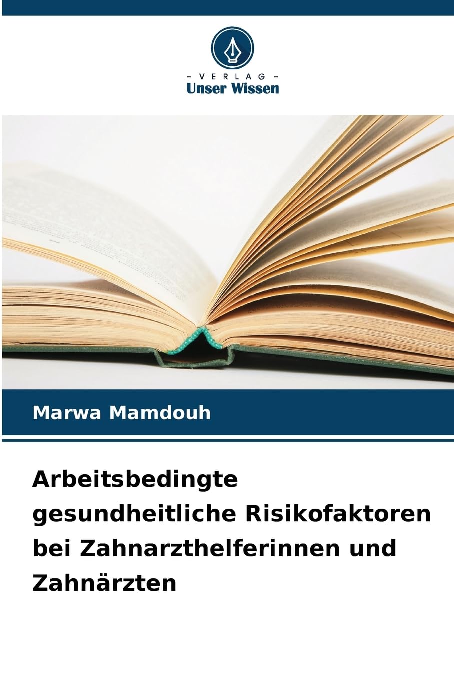 Arbeitsbedingte gesundheitliche Risikofaktoren bei Zahnarzthelferinnen und Zahnärzten Business, Finance & Career