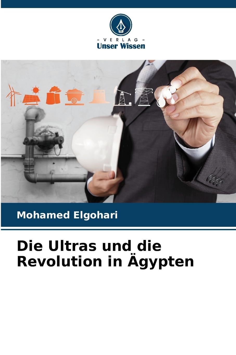 Die Ultras und die Revolution in Ägypten Law