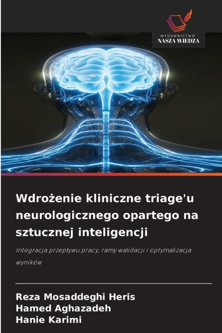Wdro¿enie kliniczne triage'u neurologicznego opartego na sztucznej inteligencji Medicine