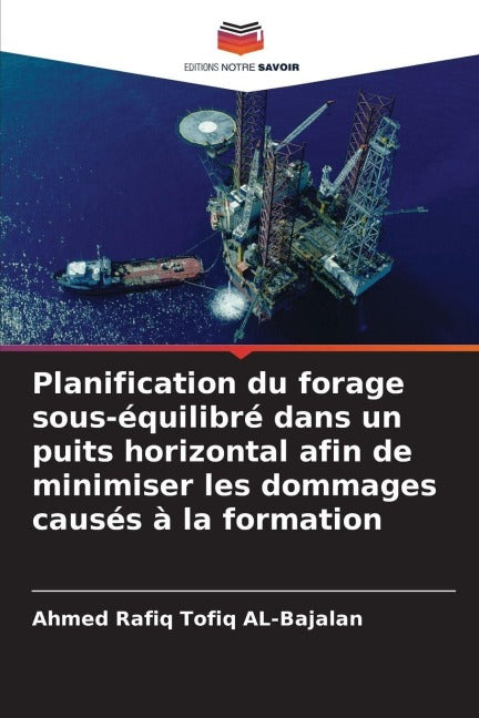 Planification du forage sous-équilibré dans un puits horizontal afin de minimiser les dommages causés à la formation Law