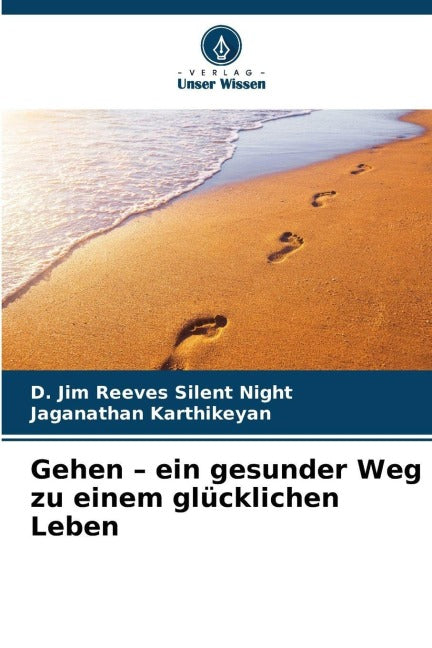 Gehen - ein gesunder Weg zu einem glücklichen Leben Leisure & Fun