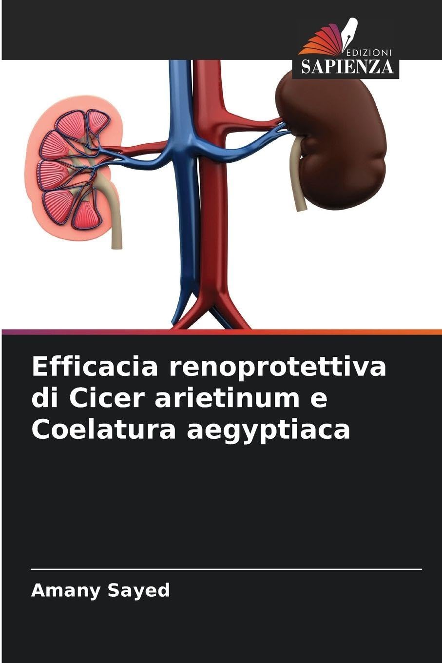 Efficacia renoprotettiva di Cicer arietinum e Coelatura aegyptiaca Natural Sciences
