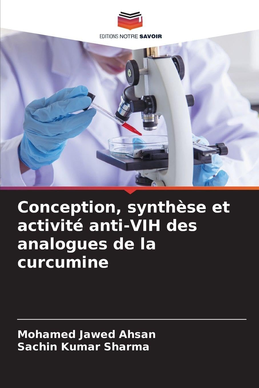 Conception, synthèse et activité anti-VIH des analogues de la curcumine Medicine