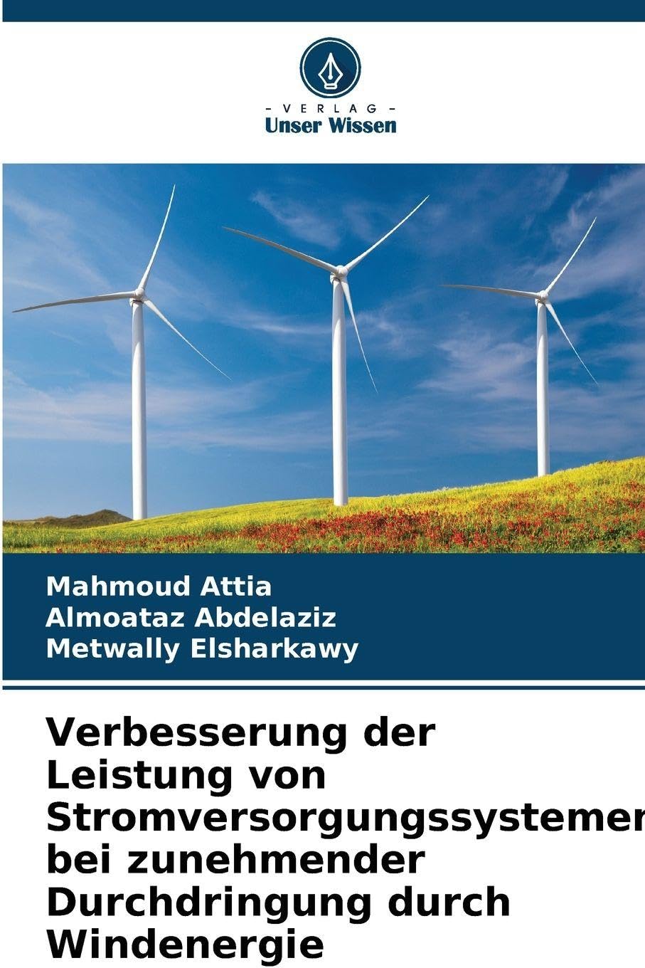 Verbesserung der Leistung von Stromversorgungssystemen bei zunehmender Durchdringung durch Windenergie Natural Sciences