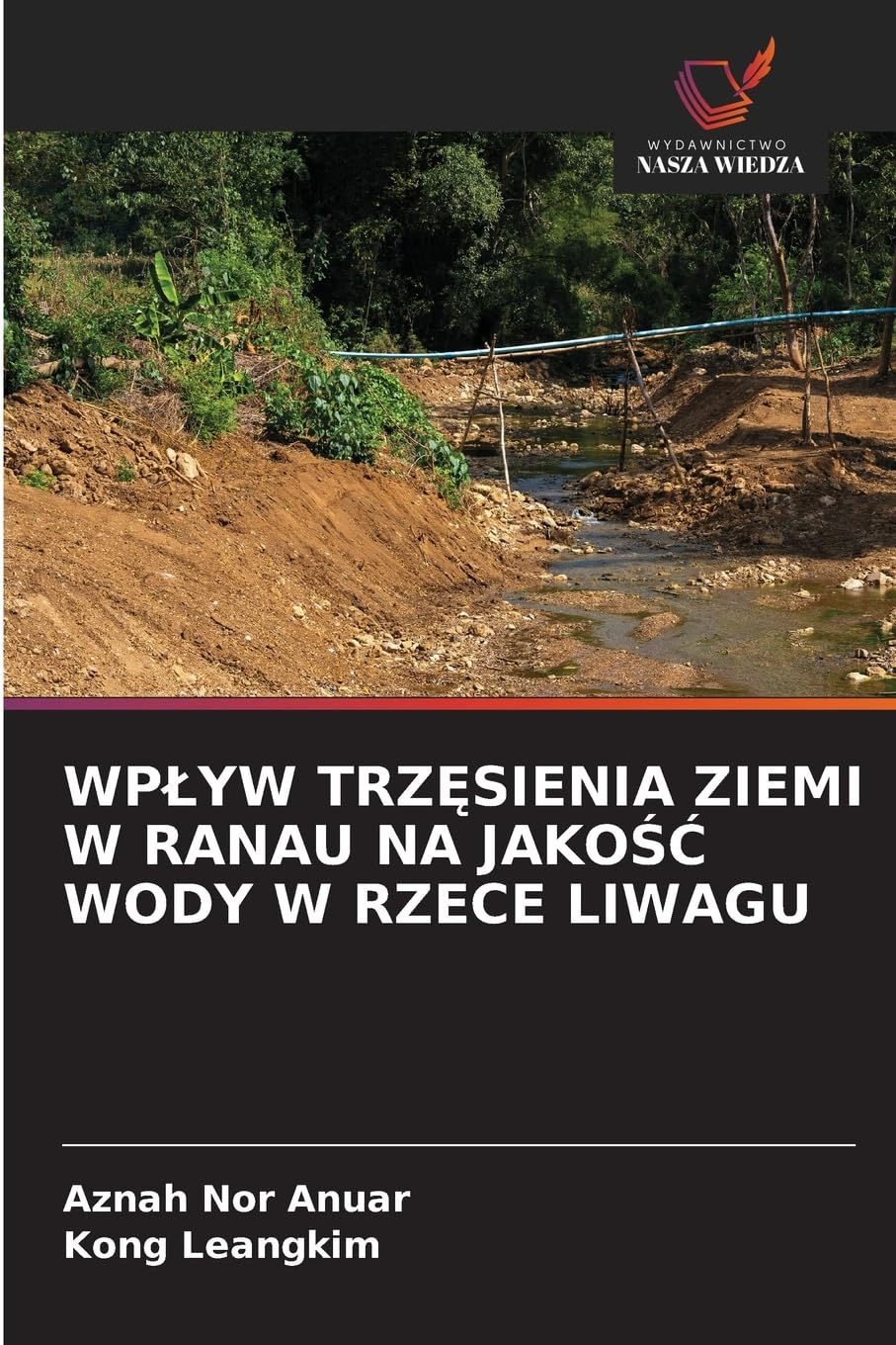 WP¿YW TRZ¿SIENIA ZIEMI W RANAU NA JAKO¿¿ WODY W RZECE LIWAGU Business & Technology