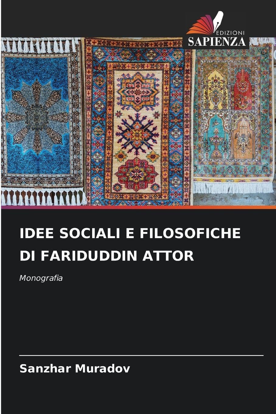 IDEE SOCIALI E FILOSOFICHE DI FARIDUDDIN ATTOR Philosophy