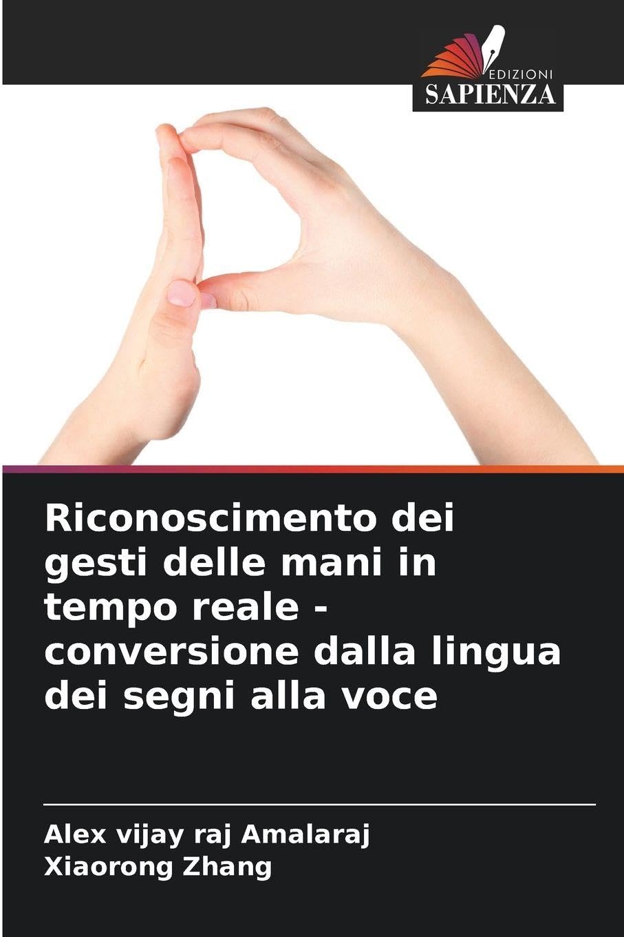 Riconoscimento dei gesti delle mani in tempo reale - conversione dalla lingua dei segni alla voce Law