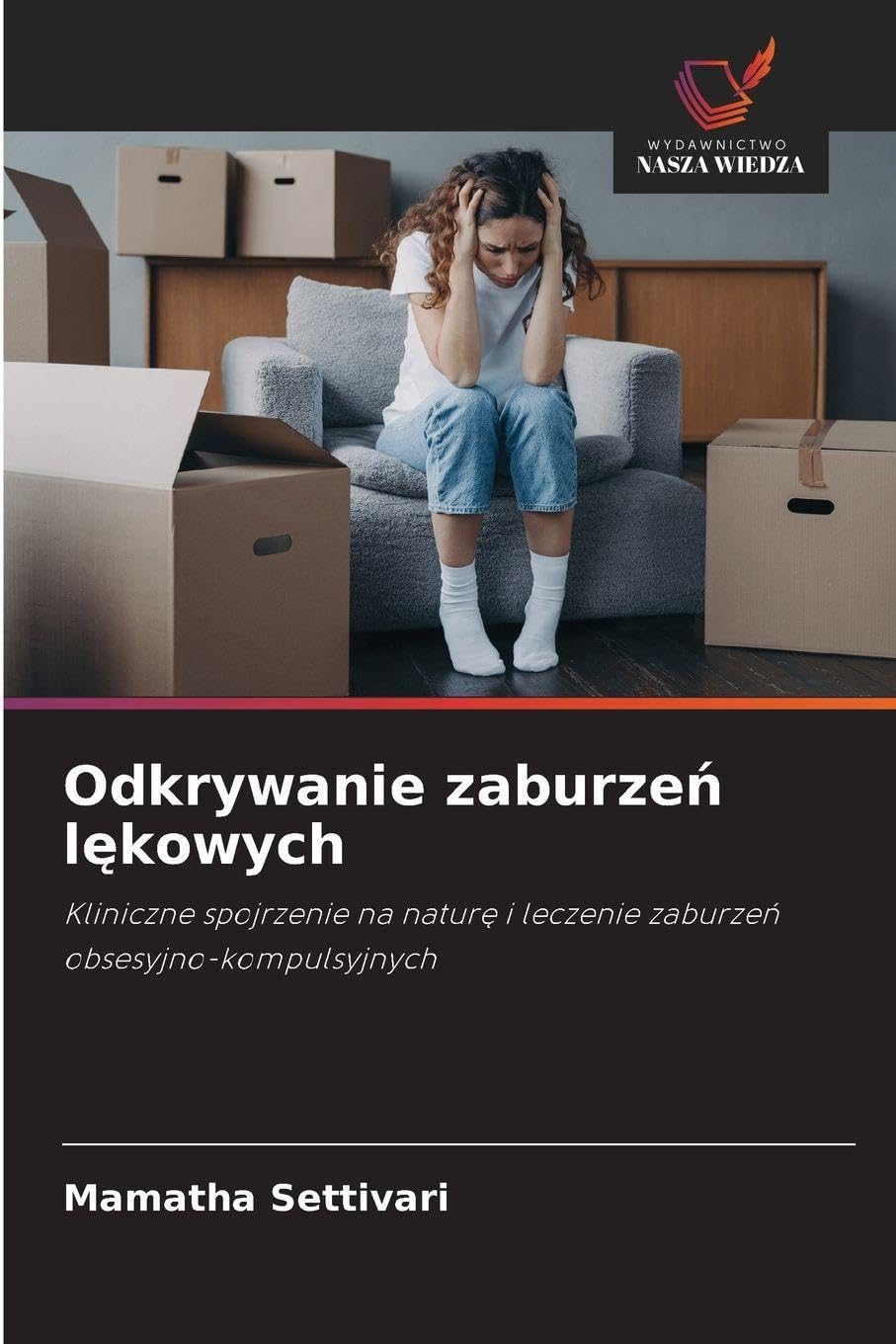Odkrywanie zaburze¿ l¿kowych Medicine