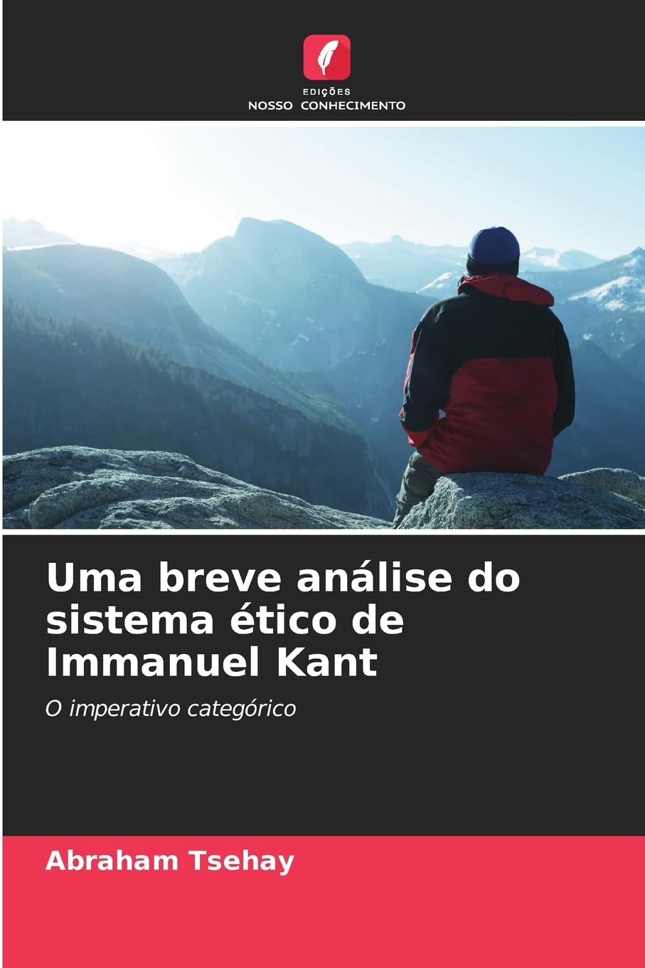 Uma breve análise do sistema ético de Immanuel Kant Philosophy