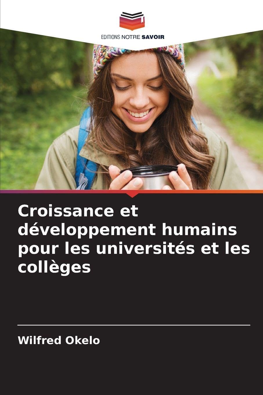 Croissance et développement humains pour les universités et les collèges Psychology