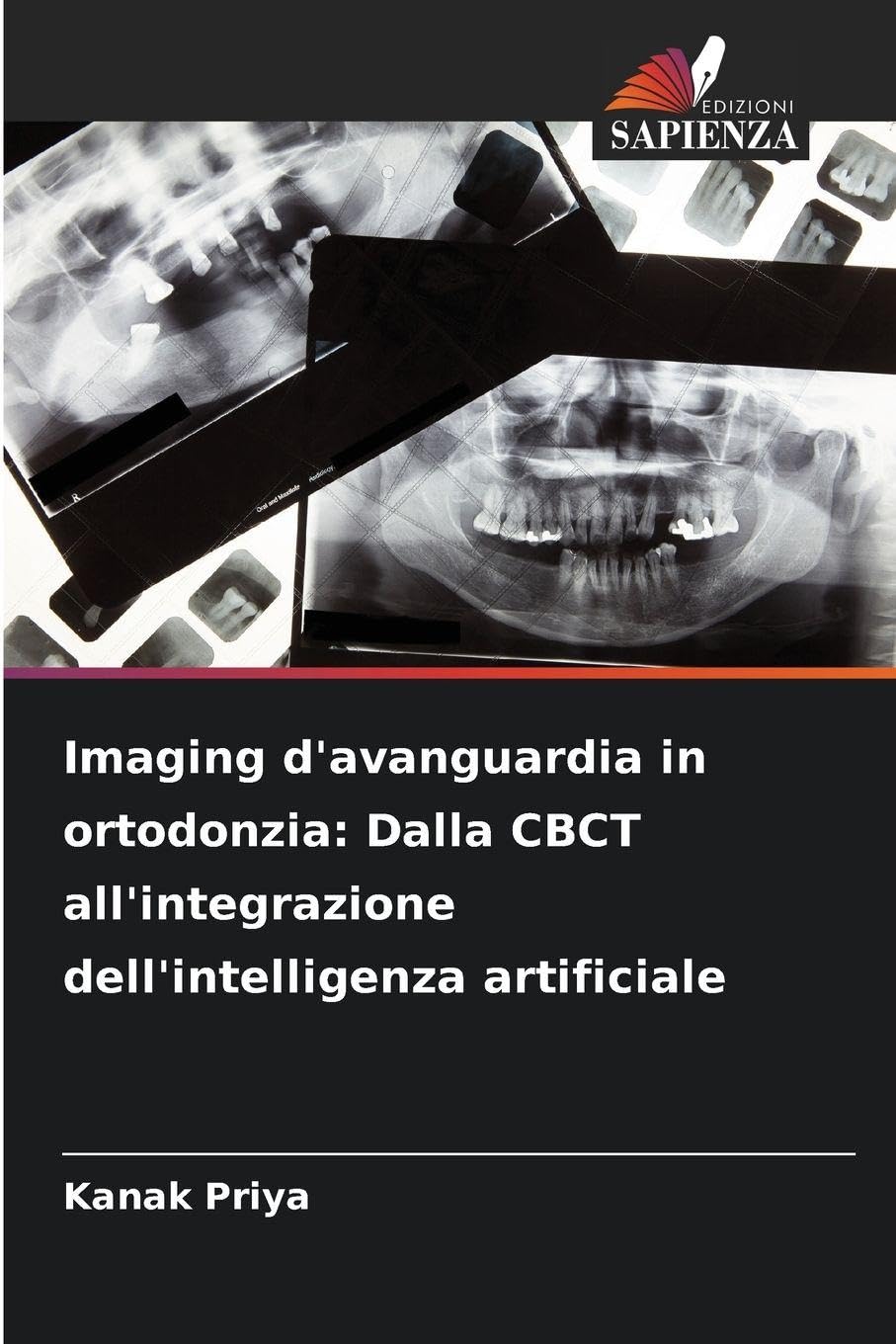 Imaging d'avanguardia in ortodonzia: Dalla CBCT all'integrazione dell'intelligenza artificiale Medicine