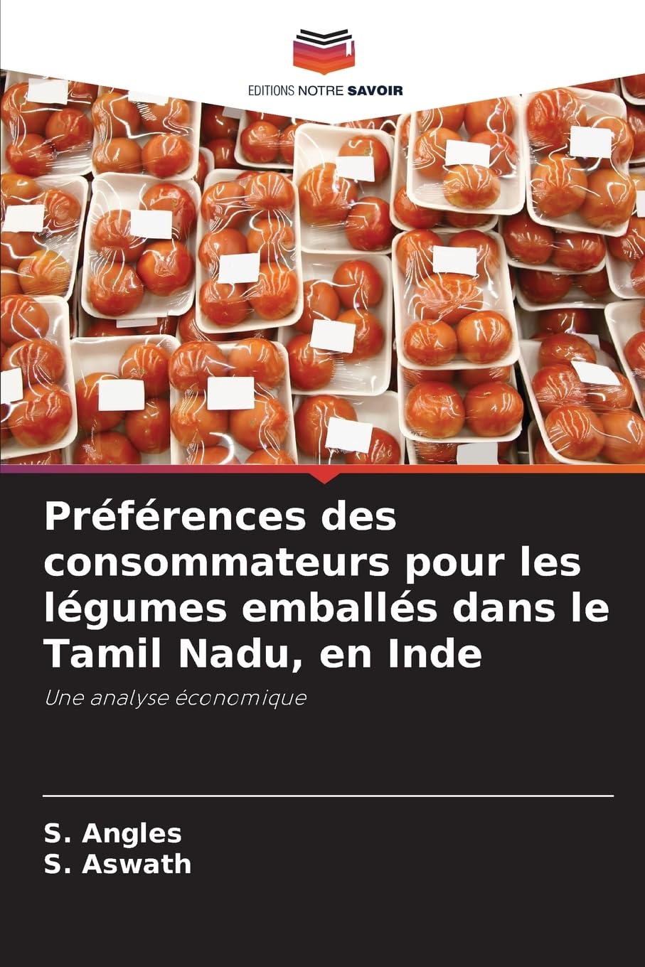 Préférences des consommateurs pour les légumes emballés dans le Tamil Nadu, en Inde Natural Sciences