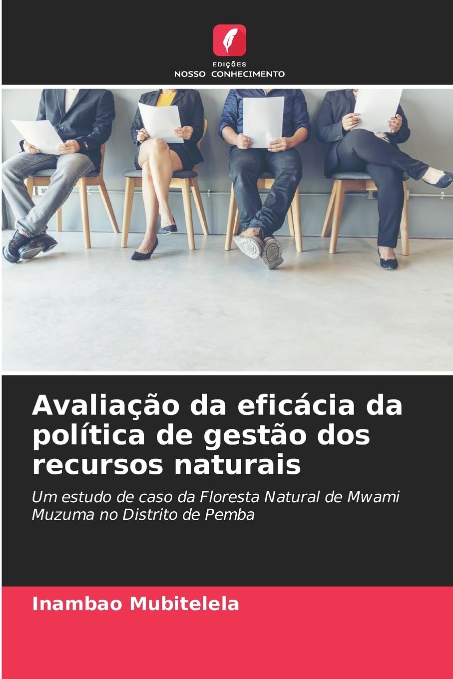 Avaliação da eficácia da política de gestão dos recursos naturais Law