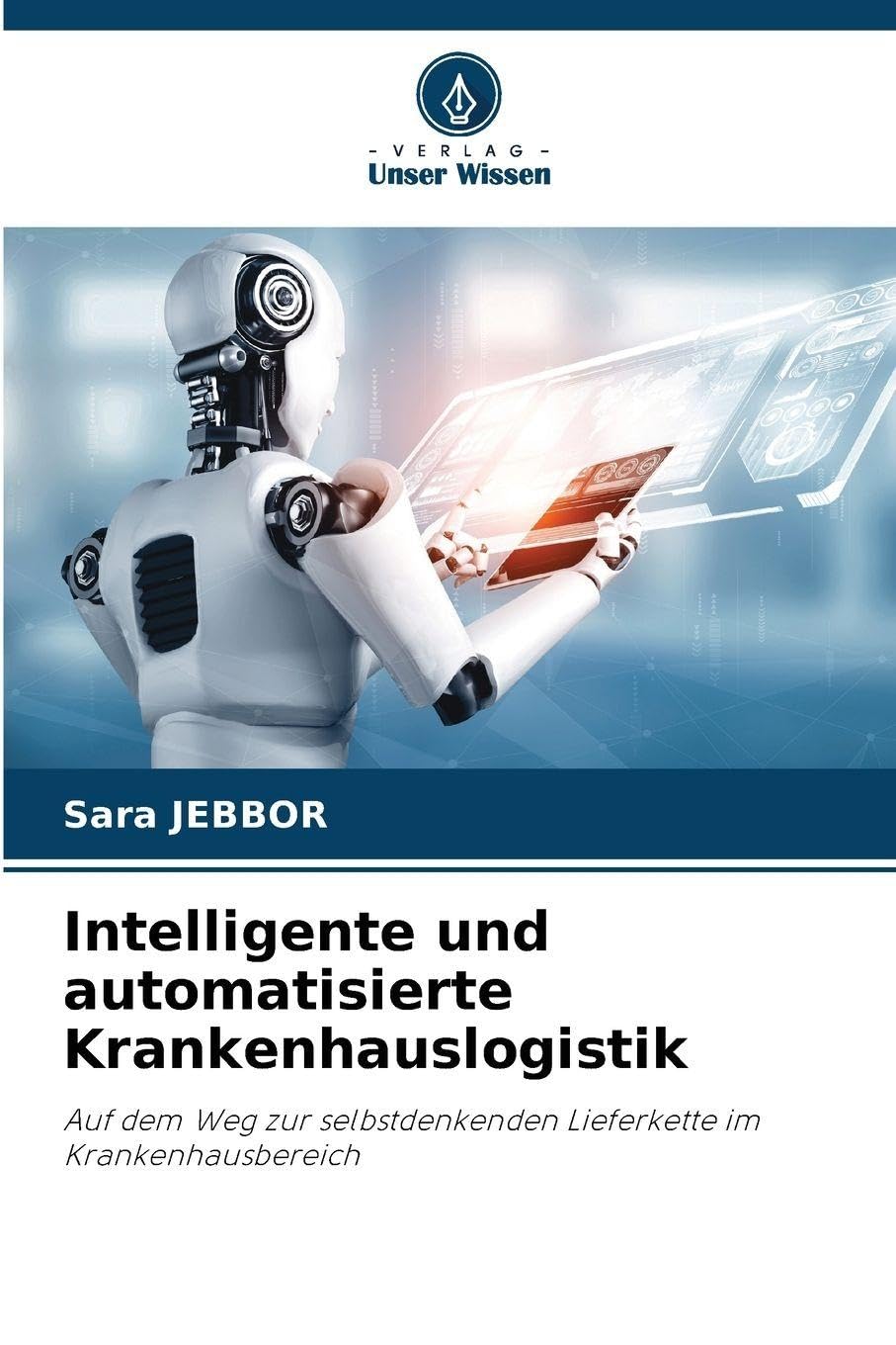 Intelligente und automatisierte Krankenhauslogistik Medicine