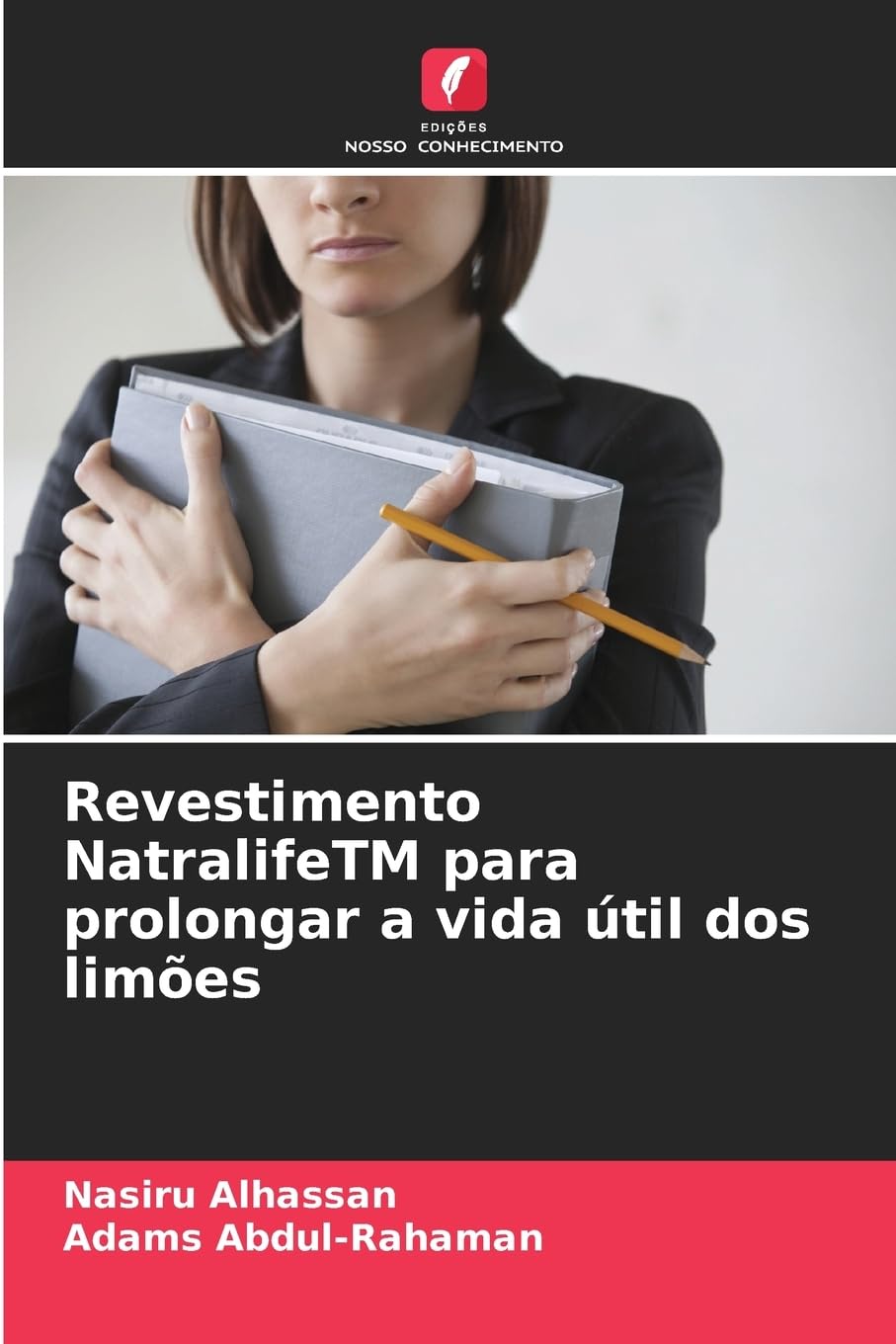 Revestimento NatralifeTM para prolongar a vida útil dos limões Natural Sciences
