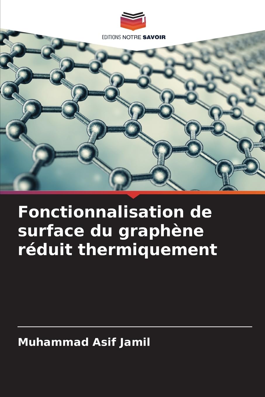 Fonctionnalisation de surface du graphène réduit thermiquement Business & Technology