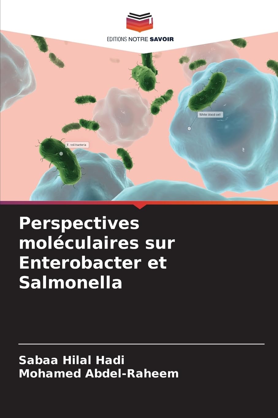 Perspectives moléculaires sur Enterobacter et Salmonella Medicine