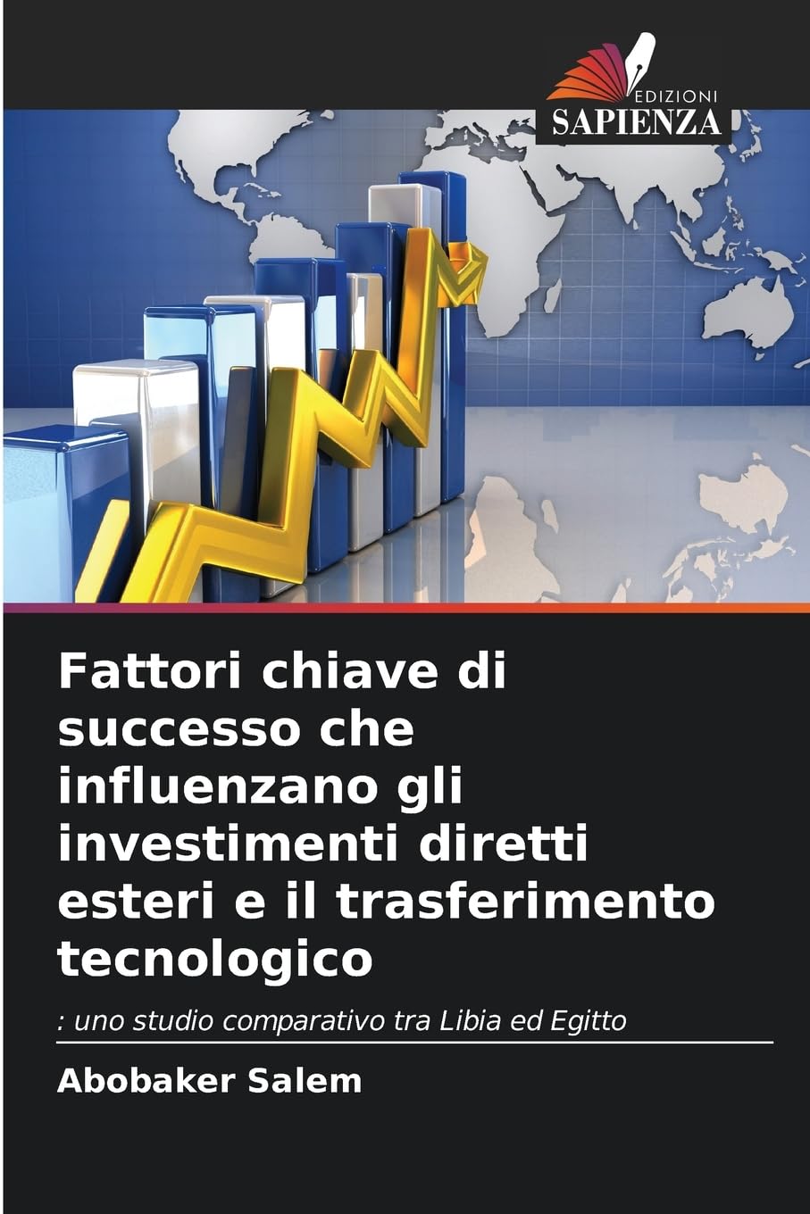 Fattori chiave di successo che influenzano gli investimenti diretti esteri e il trasferimento tecnologico Law