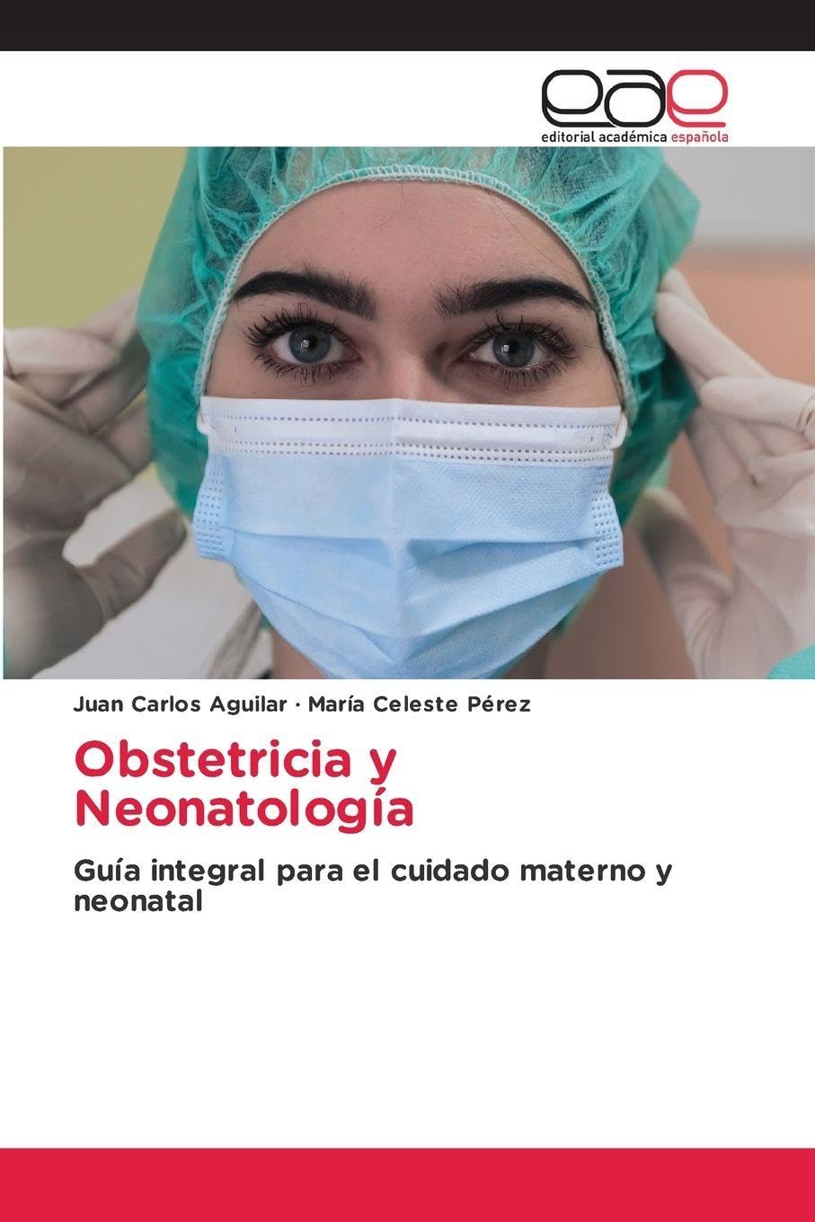 Obstetricia y Neonatología Medicine