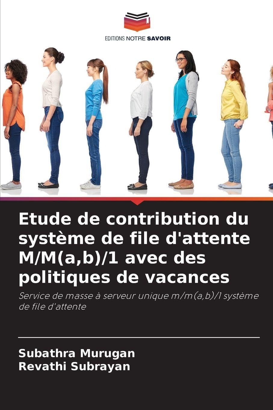 Etude de contribution du système de file d'attente M/M(a,b)/1 avec des politiques de vacances Mathematics