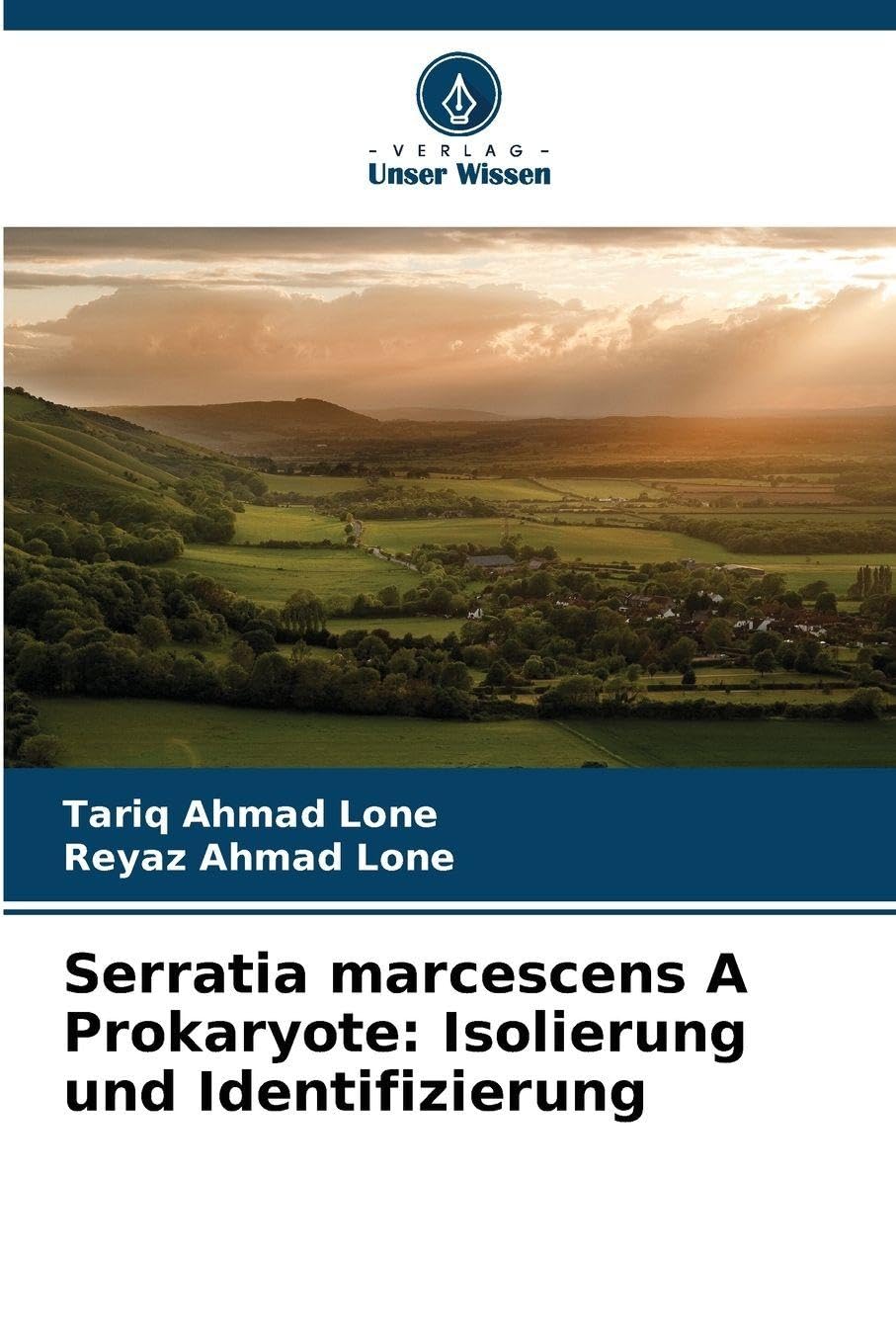 Serratia marcescens A Prokaryote: Isolierung und Identifizierung Natural Sciences