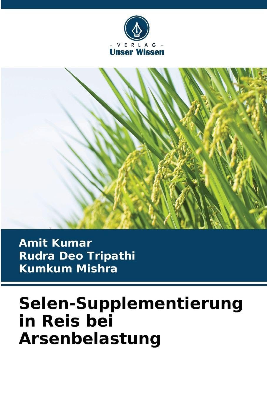 Selen-Supplementierung in Reis bei Arsenbelastung Natural Sciences