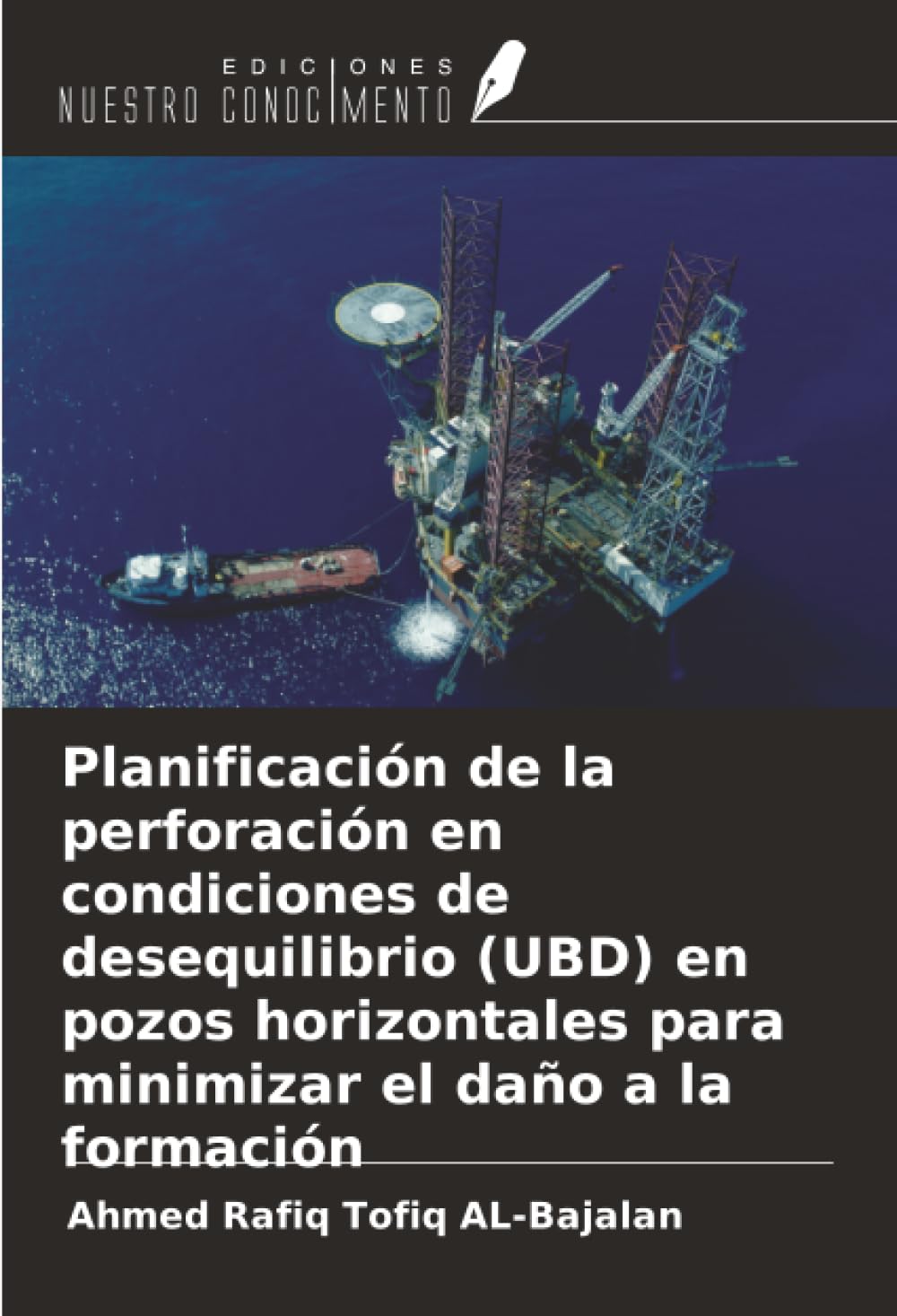 Planificación de la perforación en condiciones de desequilibrio (UBD) en pozos horizontales para minimizar el daño a la formación Law
