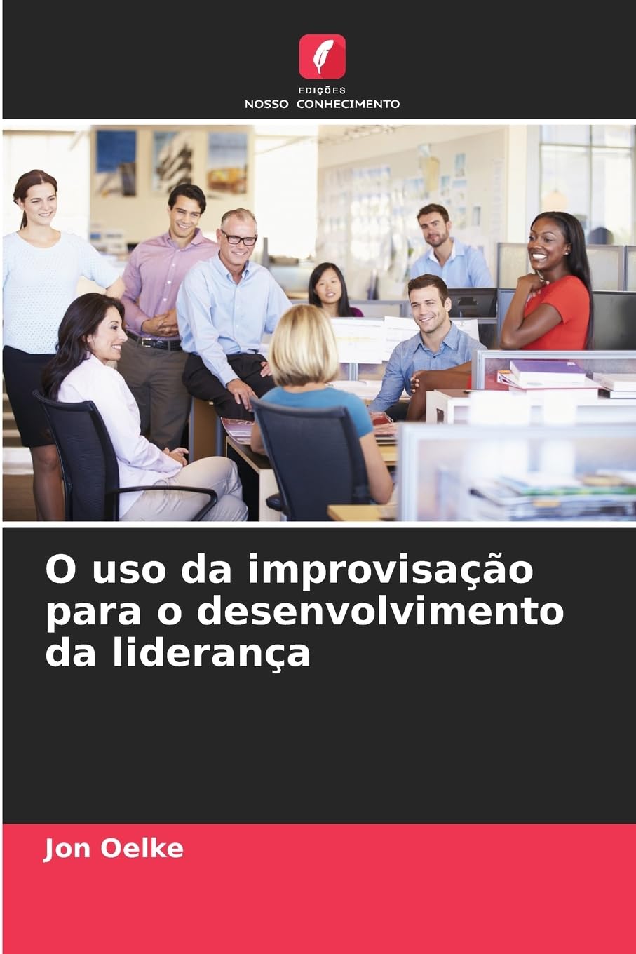 O uso da improvisação para o desenvolvimento da liderança Psychology