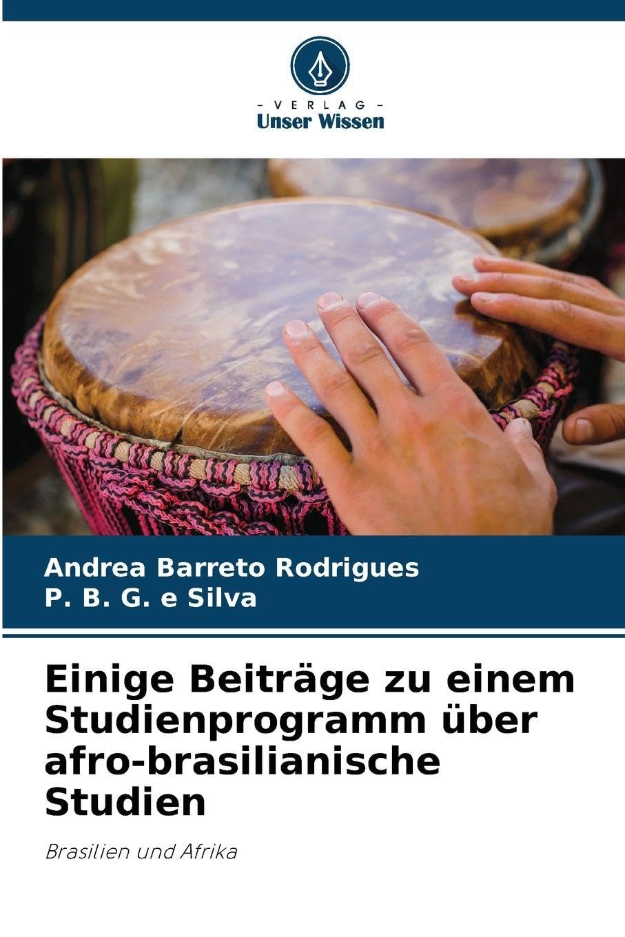 Einige Beiträge zu einem Studienprogramm über afro-brasilianische Studien Law