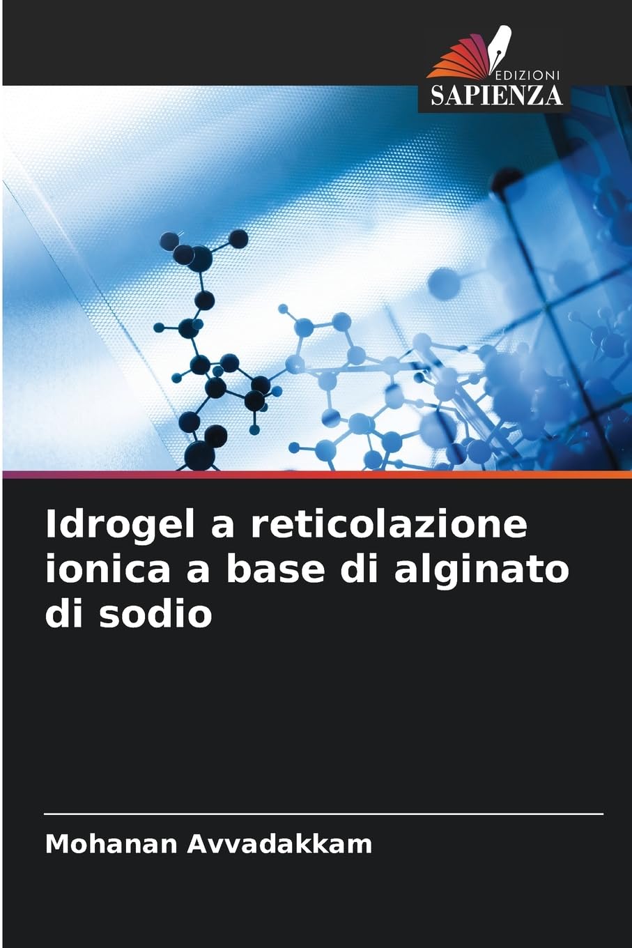 Idrogel a reticolazione ionica a base di alginato di sodio Natural Sciences