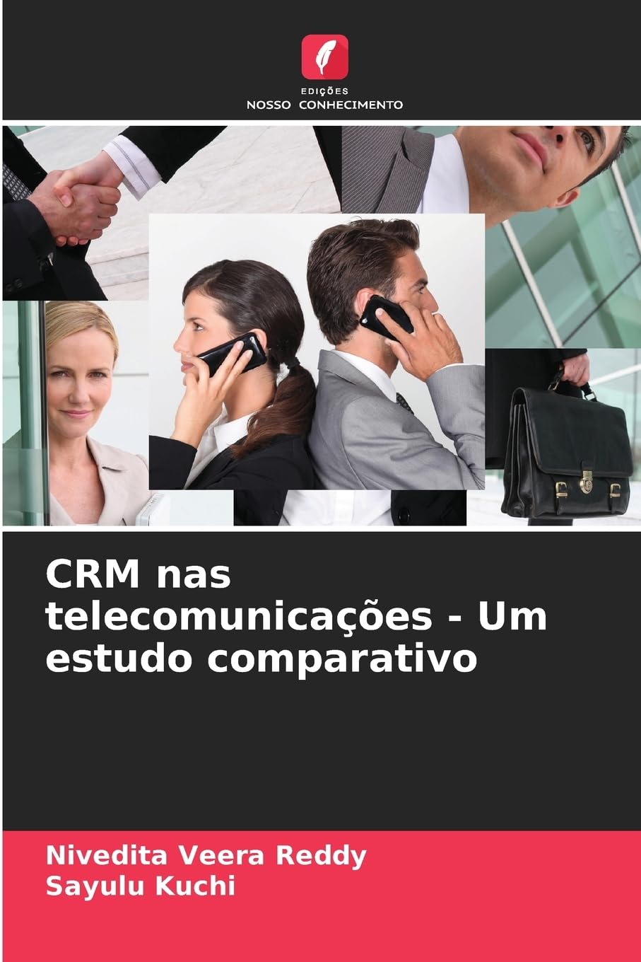 CRM nas telecomunicações - Um estudo comparativo Law